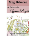 A Return to Lyme Regis