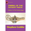 Shrine of the Desert Mage: Volume I of The Parsina Saga