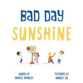Bad Day Sunshine