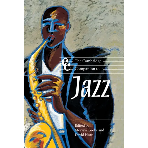 The Cambridge Companion to Jazz