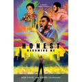 Honest, Becoming Me: Hip-Hop Artist Andre Saunders' Personal Journey