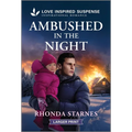Ambushed in the Night