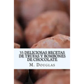 35 Deliciosas Recetas de Trufas y Bombones de Chocolate