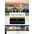 Clie Historia Esencial del Cristianismo
