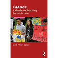 Change!: A Guide to Teaching Social Action