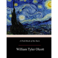 A Field Book of the Stars