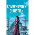 Conveniently Christian: 9th Commandment