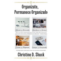Organízate, Permanece Organizado