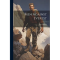 Men Against Everest