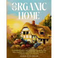 The Organic Home
