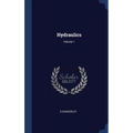 Hydraulics; Volume 1