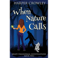 When Nature Calls