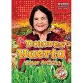 Dolores Huerta: Labor Activist