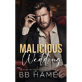 Malicious Wedding: A Fake Marriage Mafia Romance