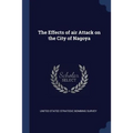 The Effects of air Attack on the City of Nagoya