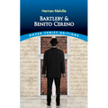 Bartleby and Benito Cereno
