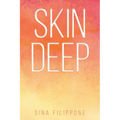 Skin Deep