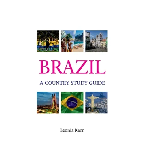 Brazil: A Country Study Guide