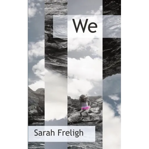 We