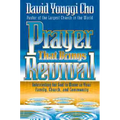 Prayer That Brings Revival: Interceding for God to Move in Your Family, Church, and Community