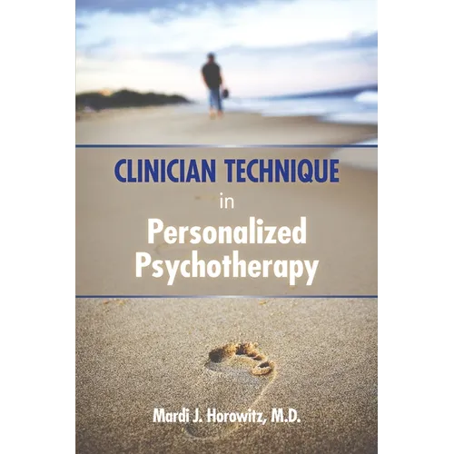 Clinician Technique in Personalized Psychotherapy