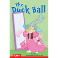 The Duck Ball: Level 2: Book 4