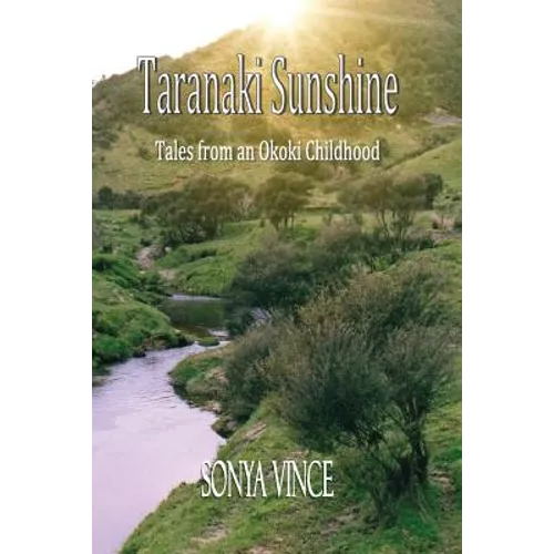 Taranaki Sunshine: Tales of an Okoki Childhood