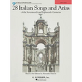 28 Italian Songs & Arias of the 17th & 18th Centuries: Based on the Editions by Alessandro Parisotti Low Voice, Book/Online Audio