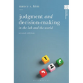 Judgment and Decision-Making: In the Lab and the World
