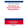 Arbeitsbuch Zur Finanzwirtschaft Für Fortgeschrittene