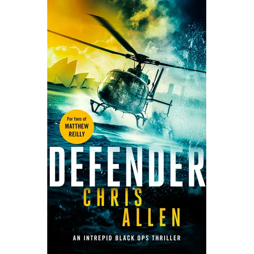 Defender: The Alex Morgan Interpol Spy Thriller Series