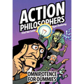 Action Philosophers: Omnipotence for Dummies