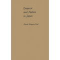 Emperor and Nation in Japan: Political Thinkers of the Tokugawa Period
