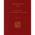 Ur III Texts in the Schøyen Collection