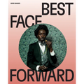 Best Face Forward: Some Thoughts on the Portrait Photograph