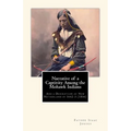 Narrative of a Captivity among the Mohawk Indians: And a Description of New Netherland in 1642-3 (1856)