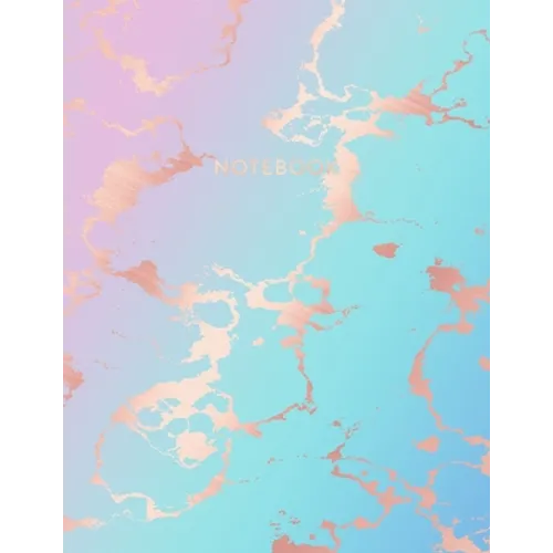 Notebook: Deep Blue and Pastel Hue Marble and Rose Gold - 8.5 x 11, 150 Wide Ruled Pages - Gift for Women and Teen Girls