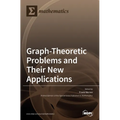 Graph-Theoretic Problems and Their New Applications