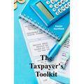The Taxpayer's Toolkit: A step-by-step guide for maximizing deductions and credits, including planning strategies for diverse tax situations