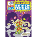 Salamander Smackdown