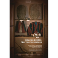 Weaving Europe, Crafting the Museum: Textiles, history and ethnography at the Museum of European Cultures, Berlin