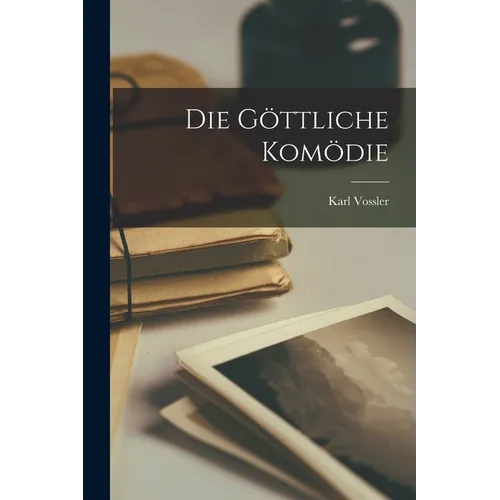 Die Göttliche Komödie