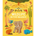 Wildlife in the Balance: The Species That Shape Earth's Ecosystems
