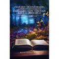 Fear Not: Transforming Anxiety into Faith: Embracing Hope Through Biblical Principles