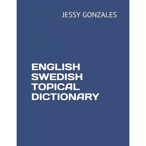 English Swedish Topical Dictionary