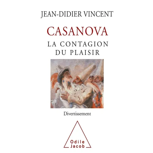 Casanova, la contagion du plaisir