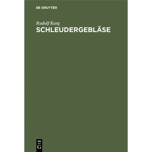 Schleudergebläse: Berechnung Und Konstruktion