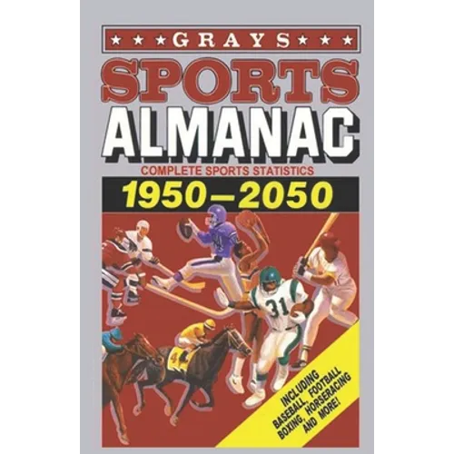 Grays Sports Almanac: Statistiche sportive complete 1950-2050 - Back to the Future