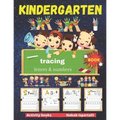 Kindergarten Tracing Letters and Numbers Book: number tracing books for kids ages 3-5, Tracing Activity Book and Coloring Alphabet for Preschool