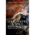 Lyric Poetry and Space Exploration from Einstein to the Present